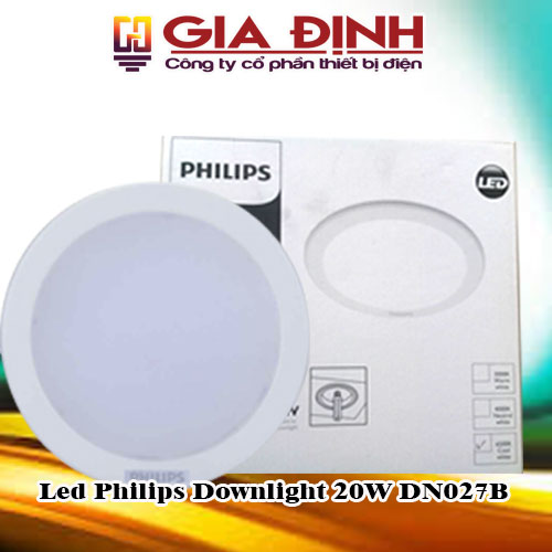 Đèn Led Philips Downlight 20W DN027B
