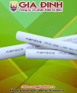 Ống luồn dây điện Nanoco